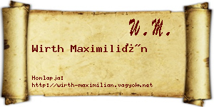 Wirth Maximilián névjegykártya